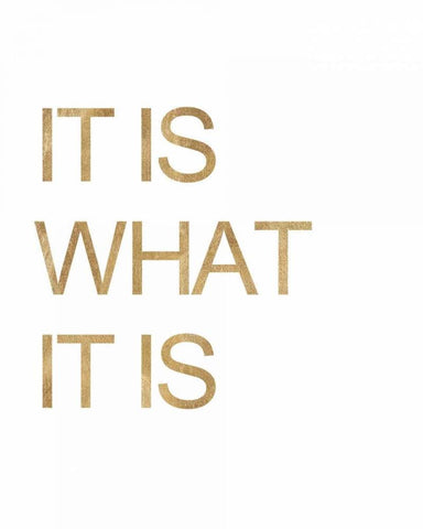 It is What it Is White Black Ornate Wood Framed Art Print with Double Matting by Amori, Miyo