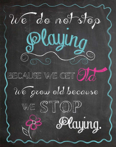 WE DO NOT STOP PLAYING Black Ornate Wood Framed Art Print with Double Matting by Ballantyne, Piper