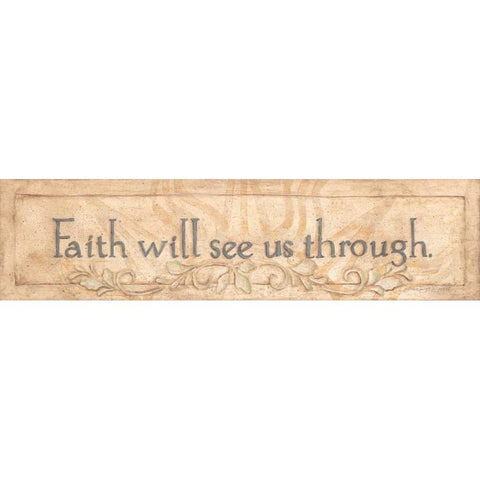 Faith Will See Us Gold Ornate Wood Framed Art Print with Double Matting by Marrott, Stephanie