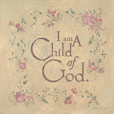 I Am a Child of God Gold Ornate Wood Framed Art Print with Double Matting by Marrott, Stephanie