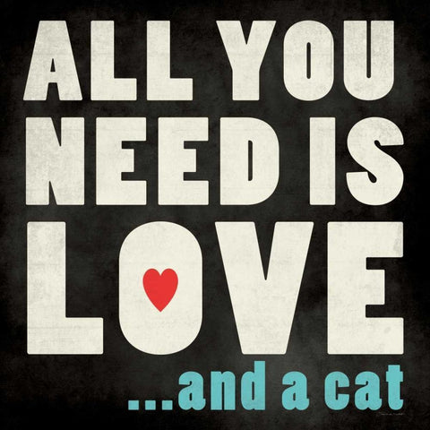 All You Need - Cat Black Modern Wood Framed Art Print with Double Matting by Marrott, Stephanie