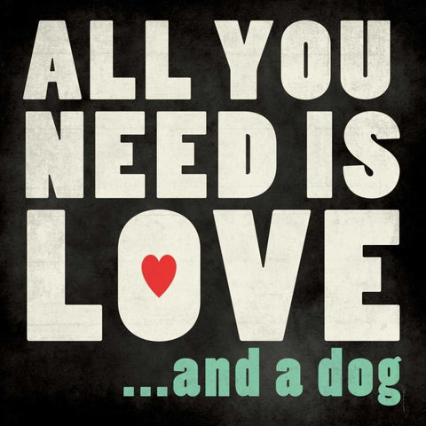 All You Need - Dog White Modern Wood Framed Art Print with Double Matting by Marrott, Stephanie
