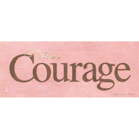 Have Courage Black Modern Wood Framed Art Print with Double Matting by Marrott, Stephanie