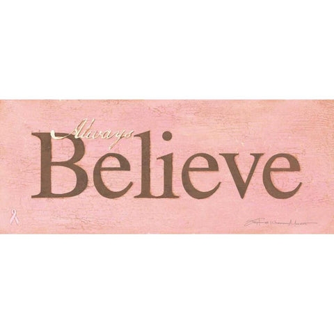 Always Believe Gold Ornate Wood Framed Art Print with Double Matting by Marrott, Stephanie