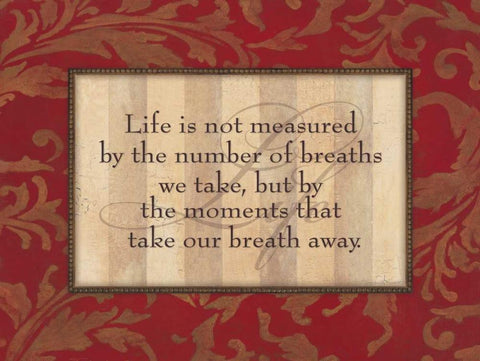 Life is Not Measured Black Ornate Wood Framed Art Print with Double Matting by Marrott, Stephanie