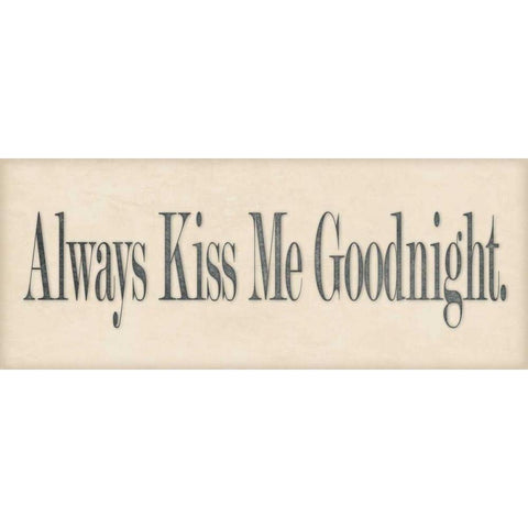 Always Kiss Me Black Modern Wood Framed Art Print with Double Matting by Marrott, Stephanie