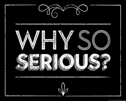 Why So Serious Black Ornate Wood Framed Art Print with Double Matting by Brando, JJ