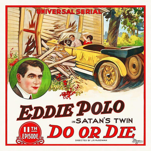 Do Or Die, Eddie Polo,  1921 Black Modern Wood Framed Art Print with Double Matting by Hollywood Photo Archive