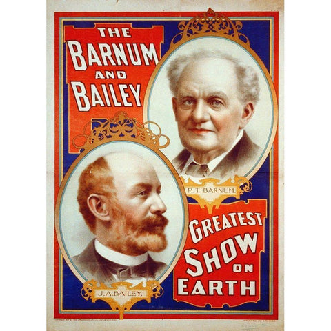 The Barnum and Bailey Greatest Show On Earth - Portraits Of P.T. Barnum and J.A. Bailey - 1897 Gold Ornate Wood Framed Art Print with Double Matting by Hollywood Photo Archive