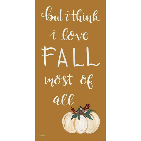 I Love Fall Most of All   Gold Ornate Wood Framed Art Print with Double Matting by Chavez, April