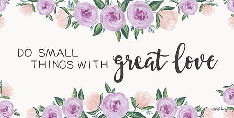 Do Small Things with Great Love Black Ornate Wood Framed Art Print with Double Matting by Chavez, April