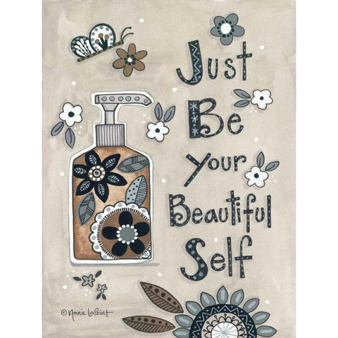 Just Be Your Beautiful Self Gold Ornate Wood Framed Art Print with Double Matting by LaPoint, Annie