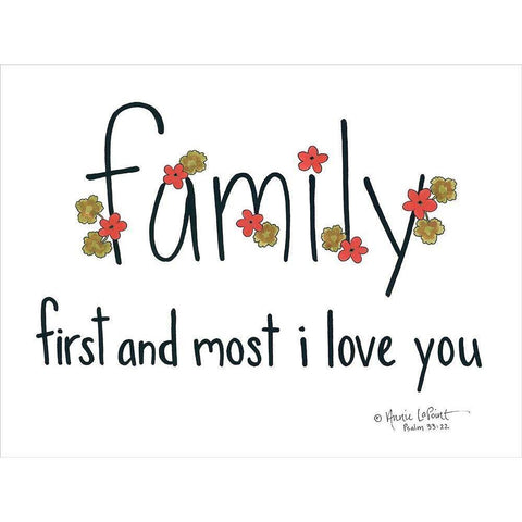 Family First and Most Gold Ornate Wood Framed Art Print with Double Matting by LaPoint, Annie