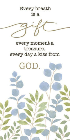 Every Breath is a Gift White Modern Wood Framed Art Print with Double Matting by LaPoint, Annie