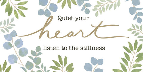 Quiet Your Heart Black Ornate Wood Framed Art Print with Double Matting by LaPoint, Annie