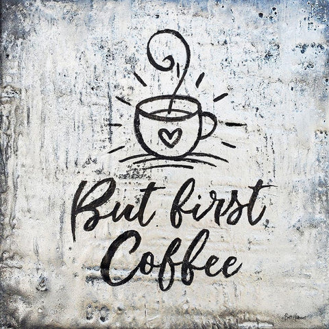 But First Coffee White Modern Wood Framed Art Print with Double Matting by Hallowell, Britt