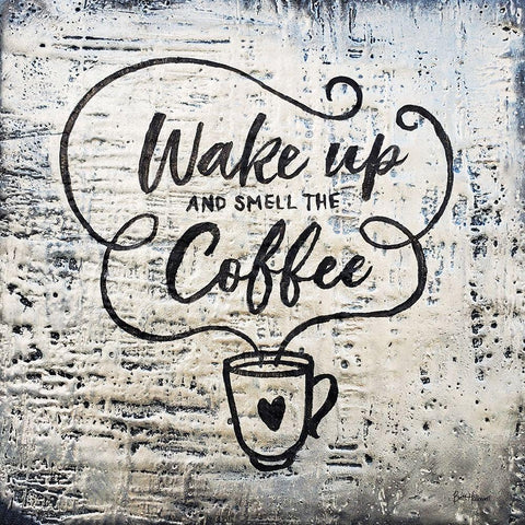 Wake Up and Smell the Coffee Black Modern Wood Framed Art Print with Double Matting by Hallowell, Britt