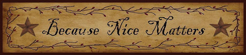 Because Nice Matters              Black Ornate Wood Framed Art Print with Double Matting by Jacobs, Billy