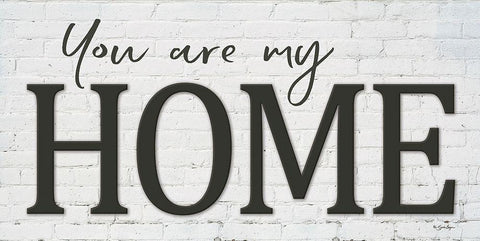 You are My Home White Modern Wood Framed Art Print with Double Matting by Boyer, Susie