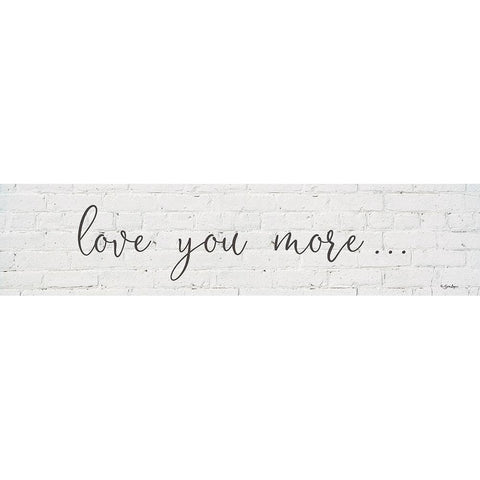 Love You More  Black Modern Wood Framed Art Print with Double Matting by Boyer, Susie