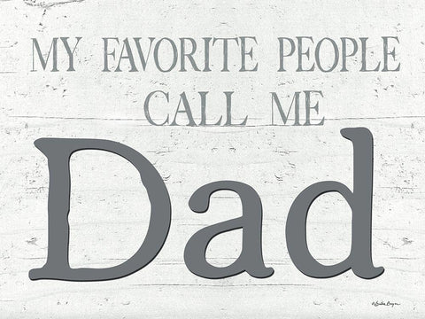 My Favorite People Call Me Dad Black Ornate Wood Framed Art Print with Double Matting by Boyer, Susie