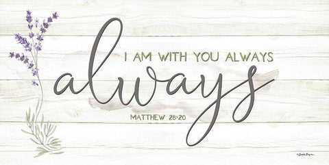 I Am with You Always White Modern Wood Framed Art Print with Double Matting by Boyer, Susie