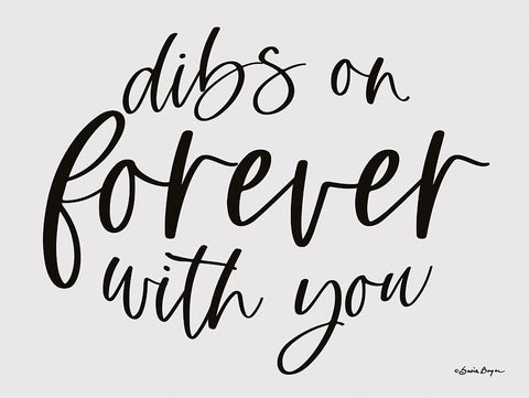 Dibs on Forever with You Black Ornate Wood Framed Art Print with Double Matting by Boyer, Susie