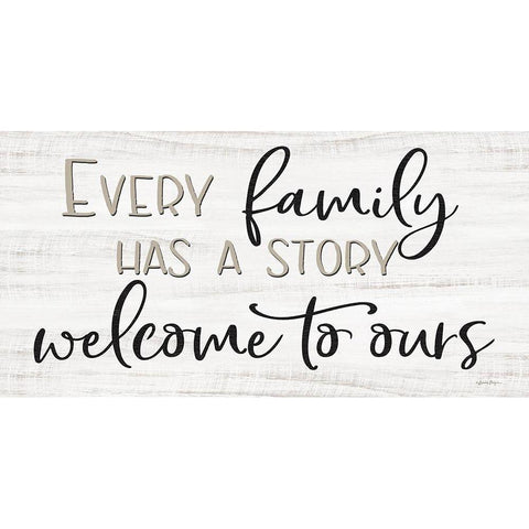 Every Family Has a Story   Gold Ornate Wood Framed Art Print with Double Matting by Boyer, Susie