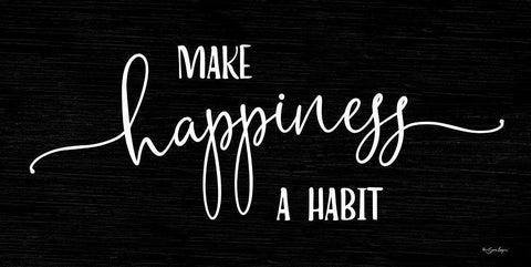 Make Happiness a Habit White Modern Wood Framed Art Print with Double Matting by Boyer, Susie