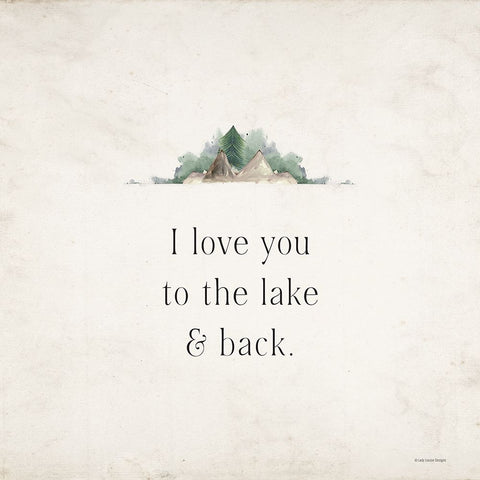 I Love You to the Lake And Back Black Ornate Wood Framed Art Print with Double Matting by Lady Louise Designs