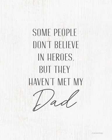 Hero Dad White Modern Wood Framed Art Print with Double Matting by Lady Louise Designs