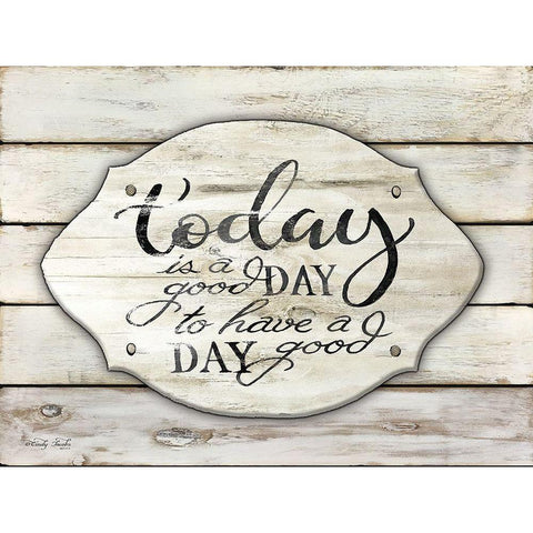 Today is a Good Day Black Modern Wood Framed Art Print with Double Matting by Jacobs, Cindy