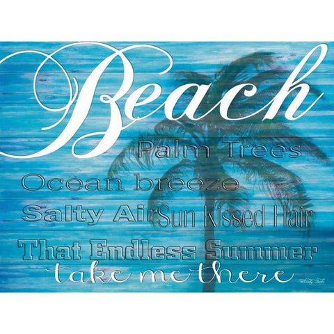 Beach - Take Me There White Modern Wood Framed Art Print by Jacobs, Cindy