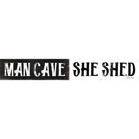 Man Cave-She Shed   Black Modern Wood Framed Art Print with Double Matting by Jacobs, Cindy