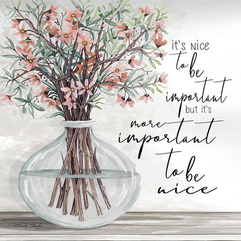 Its Important to be Nice White Modern Wood Framed Art Print by Jacobs, Cindy