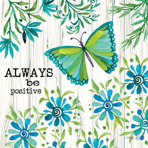 Always Be Positive White Modern Wood Framed Art Print by Jacobs, Cindy
