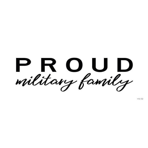 Proud Military Family Black Modern Wood Framed Art Print with Double Matting by Jacobs, Cindy