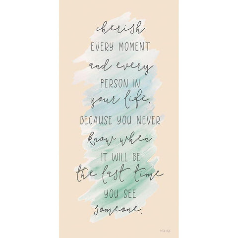 Cherish Every Moment    White Modern Wood Framed Art Print by Jacobs, Cindy