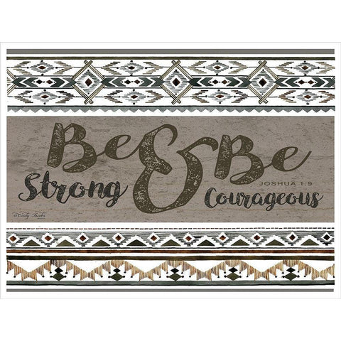 Be Strong and Be Courageous Black Modern Wood Framed Art Print with Double Matting by Jacobs, Cindy