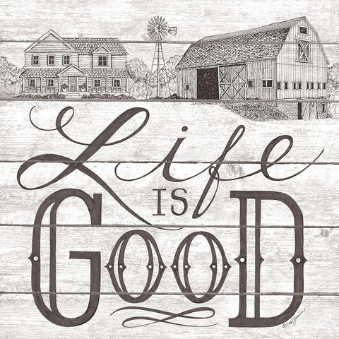 Life is Good  Black Ornate Wood Framed Art Print with Double Matting by Strain, Deb