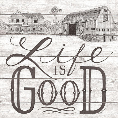 Life is Good  Black Modern Wood Framed Art Print with Double Matting by Strain, Deb