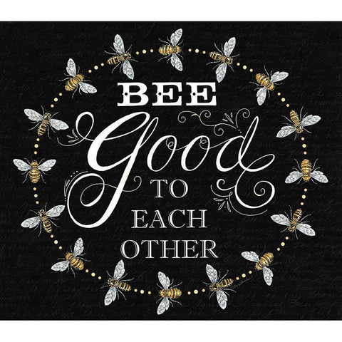 Bee Good to Each Others Black Modern Wood Framed Art Print by Strain, Deb