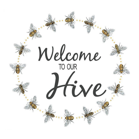 Welcome to Our Hive     Black Modern Wood Framed Art Print with Double Matting by Strain, Deb