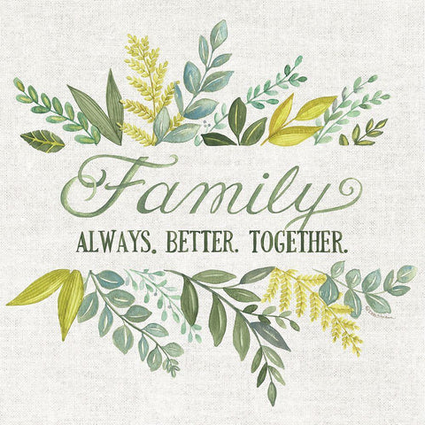 Family Always Better Together White Modern Wood Framed Art Print with Double Matting by Strain, Deb