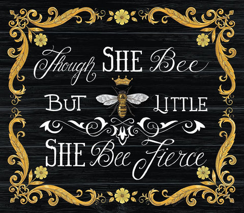 She Bee Fierce Black Ornate Wood Framed Art Print with Double Matting by Strain, Deb