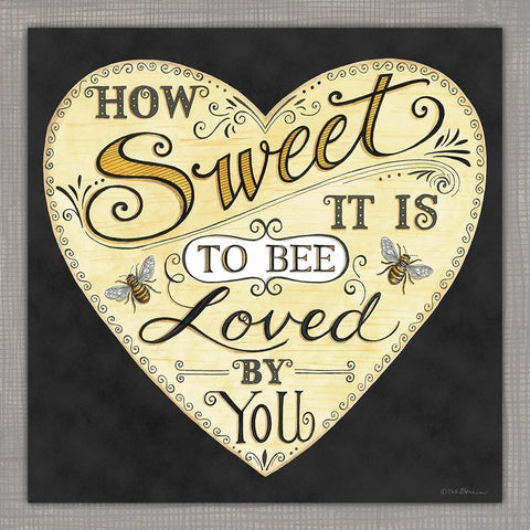 How Sweet It is to Bee Loved by You White Modern Wood Framed Art Print with Double Matting by Strain, Deb