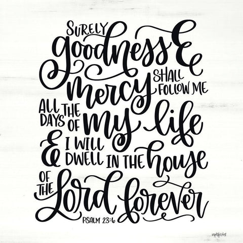 Goodness and Mercy White Modern Wood Framed Art Print by Imperfect Dust