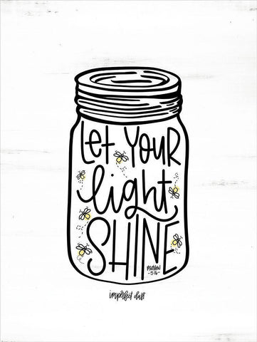 Let Your Light Shine Jar White Modern Wood Framed Art Print with Double Matting by Imperfect Dust