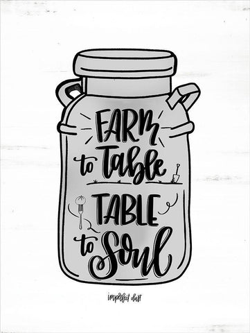 Farm to Table ~ Table to Soul White Modern Wood Framed Art Print with Double Matting by Imperfect Dust