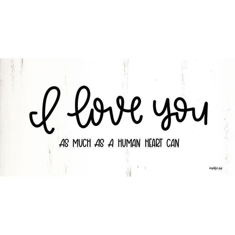 I Love You White Modern Wood Framed Art Print by Imperfect Dust